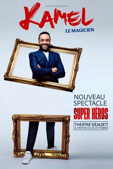 Kamel le Magicien - Super Héros - Nouveau spectacle 2025